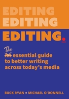 Editing.: The Essential Guide to Better Writing Across Today's Media null Book Cover