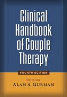 Clinical Handbook of Couple Therapy