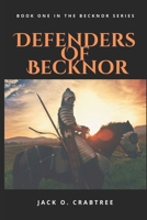 Defenders of Becknor 152198817X Book Cover