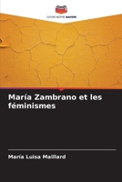 María Zambrano et les féminismes 6206371743 Book Cover