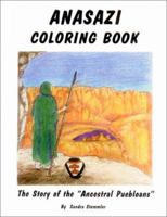 Anasazi Coloring Book : The Story of the Ancient Ones 1570670420 Book Cover