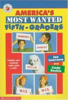 America's Most Wanted Fifth Grader 059058295X Book Cover