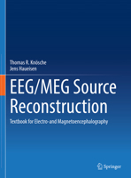 EEG/MEG Source Reconstruction: Textbook for Electro-and Magnetoencephalography 3030749169 Book Cover
