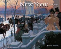 Paintings of New York, 1800-1950 (Chameleon Books (Pomegranate)) 0764933191 Book Cover