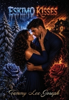 Eskimo Kisses 1638372071 Book Cover