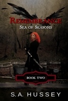 REMEMBRANCE: Sea of Seasons B08GRLHDHR Book Cover