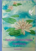 Evolution & menschliche Entwicklung (German Edition) 3740772425 Book Cover