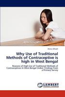 Why Use of Traditional Methods of Contraceptive Is High in West Bengal 3848499843 Book Cover