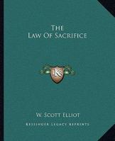 The Law Of Sacrifice 1425360955 Book Cover
