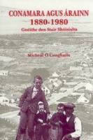 Conamara Agus Arainn, 1880-1980: Gneithe den Stair Shoisialta 1900693968 Book Cover