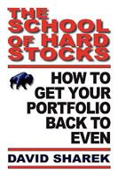 The School of Hard Stocks 0615224946 Book Cover