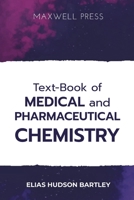 Text-Book of Medical and Pharmaceutical Chemistry 8180943054 Book Cover