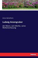 Ludwig Anzengruber 3742863428 Book Cover