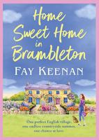 Home Sweet Home in Brambleton: A BRAND NEW uplifting read, full of fresh starts and community spirit from Fay Keenan for 2026 1836176503 Book Cover