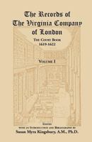 The Records of the Virginia Company of London, the Court Book, 1619-1622 1556138741 Book Cover