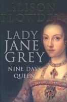 Lady Jane Grey 0750937696 Book Cover