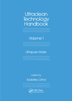 Ultra-Clean Technology Handbook: Volume 1: Ultra-Pure Water 0367402343 Book Cover