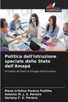 Politica dell'istruzione speciale dello Stato dell'Amapá (Italian Edition) 6209528309 Book Cover