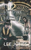 The Vampire Hunter 1792731973 Book Cover