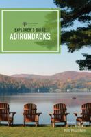 Explorer's Guide Adirondacks: A Great Destination: Including Saratoga Springs 1682681084 Book Cover