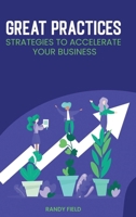 Great Practices B0FCBWTSWL Book Cover