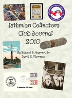 Isthmian Collectors Club Journal 2010 HC 1716327601 Book Cover
