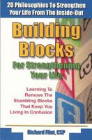 Building Blocks for Strengthening Your Life: 20 Phi and Stories to Strengthen Your Life from the Inside Out 0937851299 Book Cover