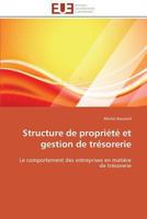 Structure de Propria(c)Ta(c) Et Gestion de Tra(c)Sorerie 3841795366 Book Cover