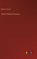Tales in Political Economy 3368801155 Book Cover