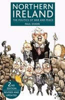 Northern Ireland: The Politics of War and Peace 0230507786 Book Cover