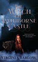 The Witch of Rathborne Castle 1509237968 Book Cover