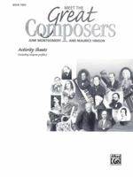 Meet the Great Composers, Bk 2: Including Composer Profiles, Activity Sheets 0739013483 Book Cover
