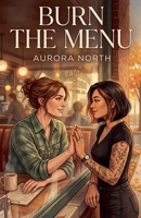 Burn the Menu B0GY279HM9 Book Cover