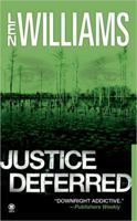 Justice Deferred 0451411838 Book Cover