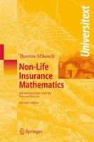 Non-Life Insurance Mathematics 3540882324 Book Cover