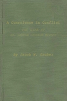 Conscience in Conflict: Life of St. George Jackson Mivart 0313220417 Book Cover