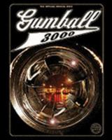 Gumball 3000 the Official Annual 2005: Paris-Marrakech-Cannes Motor Car Rally 0954722612 Book Cover