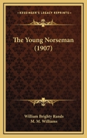 The Young Norseman 1120939607 Book Cover