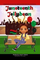 Juneteenth Jellybean 1737745623 Book Cover