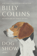 Dog Show: Poems 0593979419 Book Cover