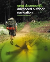 GregDavenport's Advanced Outdoor Navigation: Basics and Beyond 0762737069 Book Cover