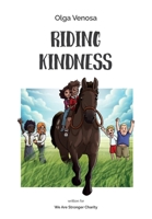 Riding Kindness 1739167228 Book Cover