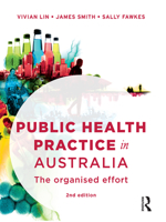 Public Health Practice in Australia: The organised effort 0367719134 Book Cover