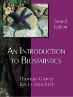 An Introduction to Biostatistics 1577665805 Book Cover