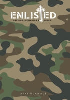 Enlisted: Obeying the Master's Order 1698704720 Book Cover