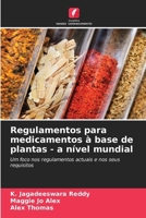 Regulamentos para medicamentos à base de plantas - a nível mundial (Portuguese Edition) 6208084628 Book Cover