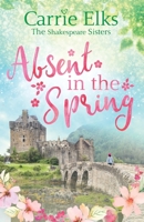 Absent in the Spring 0349415544 Book Cover