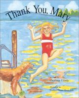 Thank You, Mary 096702806X Book Cover