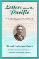 Letters from the Pacific: A Combat Chaplain in World War II 0826212883 Book Cover