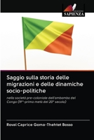 Saggio sulla storia delle migrazioni e delle dinamiche socio-politiche 6203124591 Book Cover